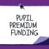 Pupil Premium – why is it so important?